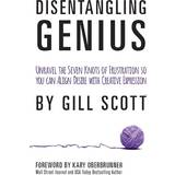 Disentangling Genius Gill Scott 9780692318300