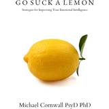 Gul Indetøfler Go Suck Lemon Michael Cornwall 9781096566588
