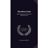 9 - Sølv Sandaler med hæl Calvin Klein The Silver Crisis: India's Financial and Commercial Sufferings; Letter Miller Barbour 9781356366934