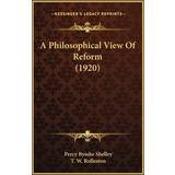18 - Blå Kjoler PrettyLittleThing Philosophical View Of Reform 1920 Percy Bysshe Shelley 9781164003076
