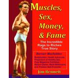 Naf Naf T-shirts & Toppe Naf Naf Muscles, Sex, Money, & Fame Jim Bennett 9781300869450