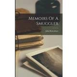 Romika Sko Romika Memoirs Of Smuggler John Rattenbury 9781015506374