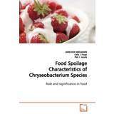 VidaXL Tøj vidaXL Food Spoilage Characteristics of Chryseobacterium Species Annchen Mielmann 9783639159875