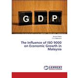 S.Oliver Dame Sko s.Oliver Influence of ISO 9000 on Economic Growth in Malaysia Arman Kalani 9783659552526