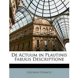 MSGM Slim Tøj MSGM de Actuum in Plautinis Fabulis Descriptione Gustavus Schmitz 9781149633625