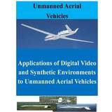 Lala Berlin Overdele Lala Berlin Applications of Digital Video and Synthetic Environments to Unmanned Aerial Vehicles 9781523223534