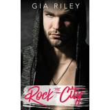Rohde 11 Sko Rohde Rock the City Gia Riley 9781533257499
