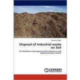 Quiksilver S Overdele Quiksilver Disposal of Industrial waste on Soil Gurmeet Singh 9783846585610