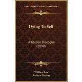 Esprit Dame Overdele Esprit Dying To Self William Law 9781166023553