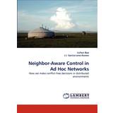43 ⅓ - Lærred Lave sko Breaux Neighbor-Aware Control in Ad Hoc Networks Lichun Bao 9783838347028