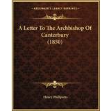 2NDDAY Ærmeløs Tøj 2NDDAY Letter To The Archbishop Of Canterbury 1850 Henry Phillpotts 9781164535447