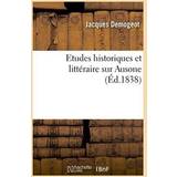 LTB Tøj LTB Etudes Historiques Et Litteraire Sur Ausone Jacques Demogeot 9782013736954