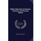 Tretorn XXL Overdele Tretorn Higher Education in Russian, Austrian, and Prussian Poland Hermann Schoenfield 9781376851533