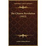 Missoni Kort Tøj Missoni The Chinese Revolution 1912 Arthur Judson Brown 9781164065203