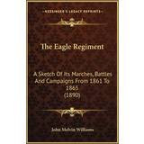 Herre Pyjamasser The Eagle Regiment John Melvin Williams 9781166165055