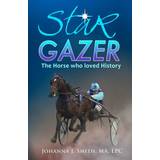 12 - Dame Bikinier PrettyLittleThing STAR GAZER, The Horse Who Loved History Ma Lpc Smith 9781500599331