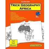 Yours Bukser & Shorts Yours Trick Geography: Africa--Teacher Guide: Making things what they're not so remember what they are! Patty Blackmer 9780999387726