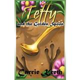 Dame - Guld T-shirts & Toppe Teffy and the Golden Spoon Carrie Kreth 9781452002538