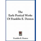 PrettyLittleThing Orange Nederdele PrettyLittleThing The Early Poetical Works Of Franklin E. Denton Franklin Denton 9781163713594