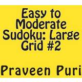 44 - TPR Støvler Andrea Conti Easy to Moderate Sudoku Praveen Puri 9781478261209