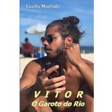 Remonte Sko Remonte Vitor o Garoto do Rio Cecilia Machado 9798615428005