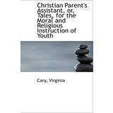S.Oliver Slip-on Hjemmesko & Sandaler s.Oliver Christian Parent's Assistant, Or, Tales, for the Moral and Religious Instruction of Youth Cary Virginia 9781110727087