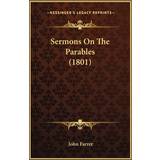 Roger Vivier Sko Roger Vivier Sermons On The Parables 1801 John Farrer 9781167010217