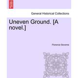 Polyuretan Loafers Steve Madden Ground. [A Novel.] Florence Severne 9781241481643