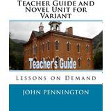 Wrangler Dame Bukser & Shorts Wrangler Teacher Guide and Novel Unit for Variant John Pennington 9781985271975