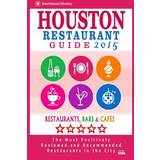 Protest Badetøj Protest Houston Restaurant Guide 2015 Jennifer Emerson 9781503322981