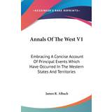 PrettyLittleThing Rød Nederdele PrettyLittleThing Annals Of The West V1: Embracing Concise Account Of Principal Events Which Have Occurred In The Western States And Territories 9780548134504