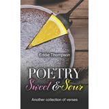 EDC by Esprit 26 - Dame Tøj EDC by Esprit Poetry Sweet & Sour: Another collection of verses Eddie Thompson 9781861519689