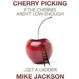 PrettyLittleThing Lilla Tøj PrettyLittleThing Cherry Picking: If the Cherries Aren't Low Enough..Get Ladder! Mike Jackson 9781439220740