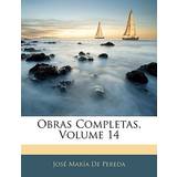 Autry Sko Autry Obras Completas, Volume José María de Pereda 9781143900044