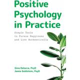 Palmers Tøj Palmers Positive Psychology in Practice Gina Delucca 9781646113378