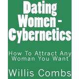 PrettyLittleThing Dame Jakker PrettyLittleThing Dating Women Cybernetics Willis Combs 9781494843359