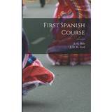 Herre Frakker First Spanish Course [microform] E. C. Elijah Clarence Hills 9781015354272