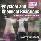 Betty Barclay Polyester Overdele Betty Barclay Physical and Chemical Reactions Baby Professor 9781541939905