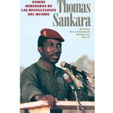 6 Frakker PrettyLittleThing Somos Herederos de Las Revoluciones del Mundo Thomas Sankara 9780873489928