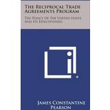 Marco Tozzi Sandaler Marco Tozzi The Reciprocal Trade Agreements Program James Constantine Pearson 9781258543945