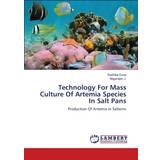 Replay Polyester Overdele Replay Technology For Mass Culture Of Artemia Species In Salt Pans Radhika Durai 9783659344510