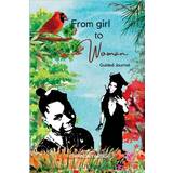 Esprit BH'er Esprit From Girl to Woman Guided Journal Howanda Yarber 9781387776801