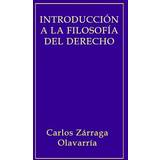 6 Skjorter PrettyLittleThing Introducción la Filosofía del Derecho Carlos Zarraga Olavarria 9781495908910