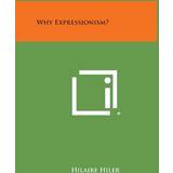 RVCA XS Tøj RVCA Why Expressionism Hilaire Hiler 9781258668174