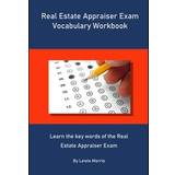 Tom Tailor Sko Tom Tailor Real Estate Appraiser Exam Vocabulary Workbook Lewis Morris 9781694283184