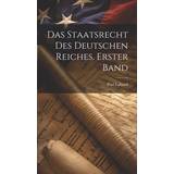 Prada Kjoler Prada Das Staatsrecht des Deutschen Reiches. Erster Band Paul Laband 9781020226397