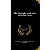 Prada Bukser & Shorts Prada The Minstrel's Inspiration and Other Poems Cella Foote Blackledge 9781010437611