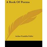 Fila Jakker Fila Book Of Poems Arthur Franklin Fuller 9780548415467
