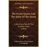 Ted Baker Tøj Ted Baker The Ocean Queen And The Spirit Of The Storm William Henry Giles Kingston 9781166432539