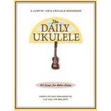 The Daily Ukulele (Hæftet, 2010)